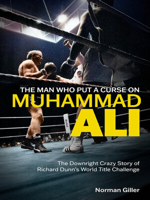 cover image of The Man Who Put a Curse on Muhammad Ali